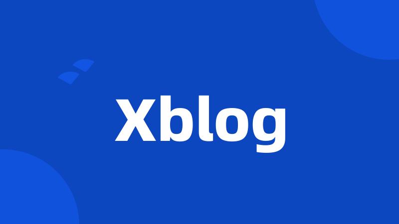 Xblog