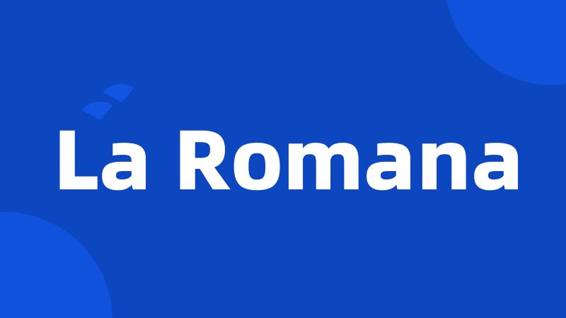 La Romana