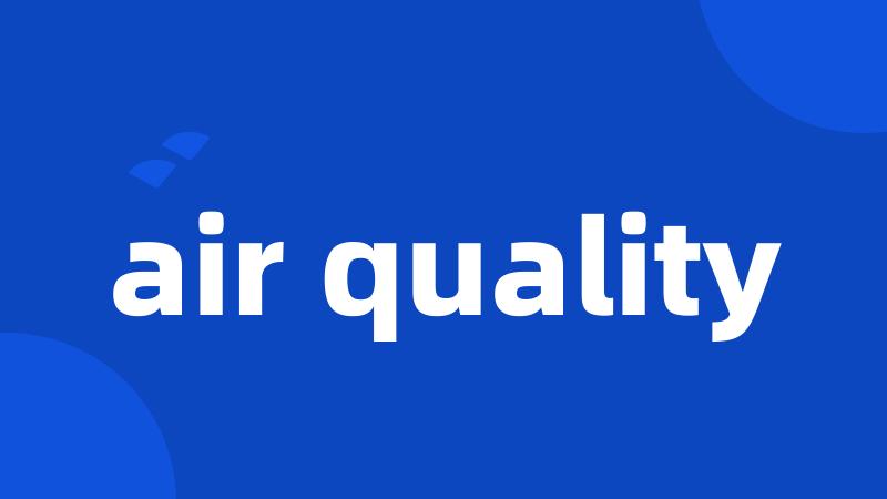 air quality