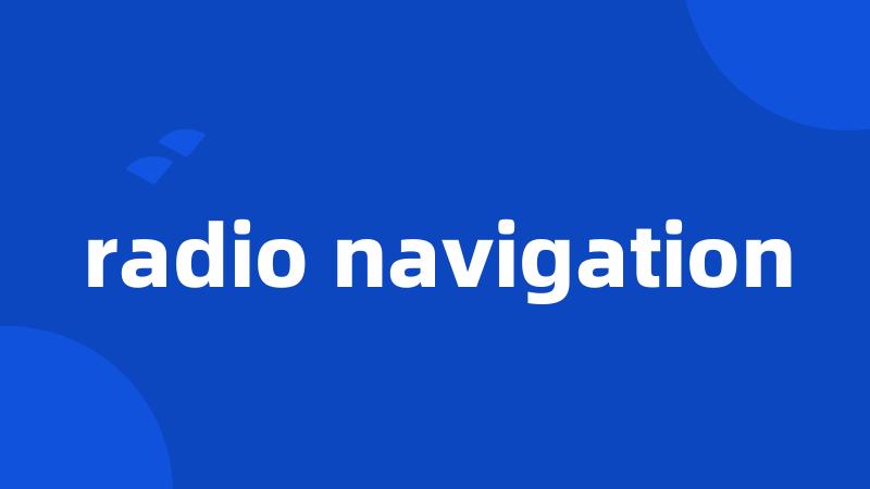 radio navigation