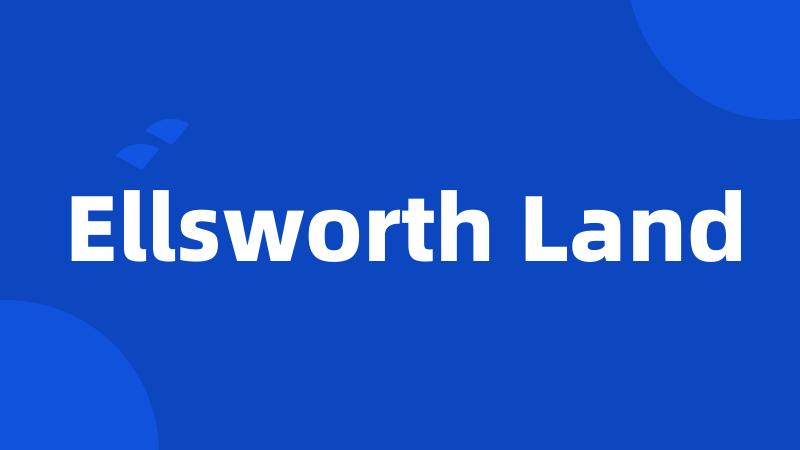 Ellsworth Land