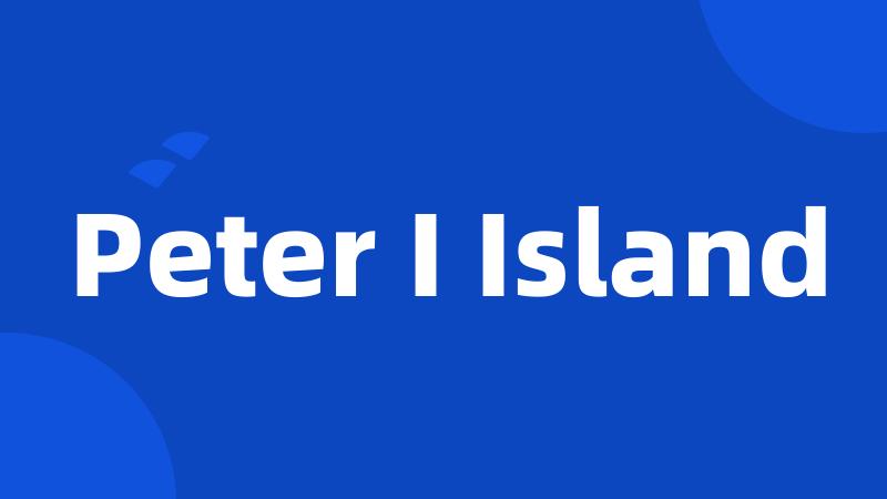 Peter I Island