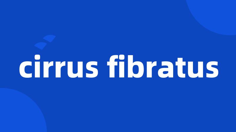 cirrus fibratus