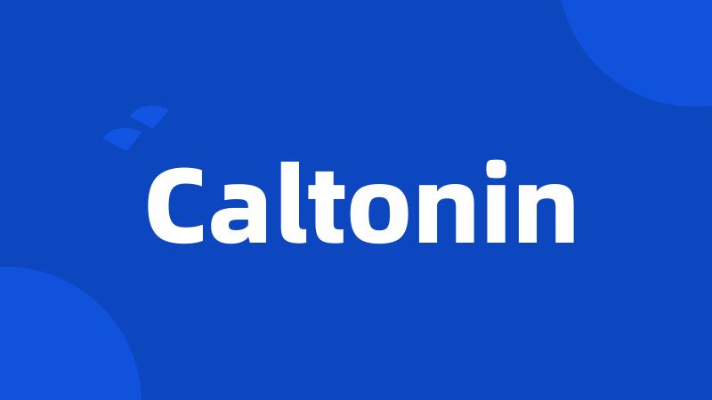 Caltonin