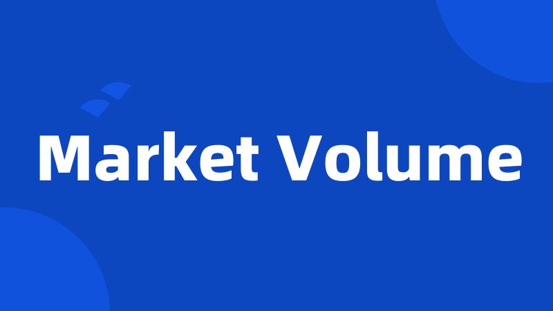 Market Volume