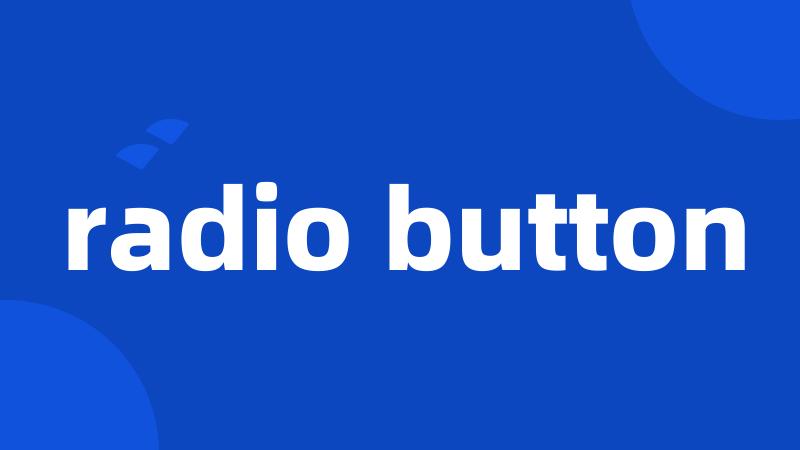 radio button