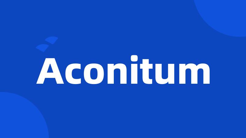 Aconitum