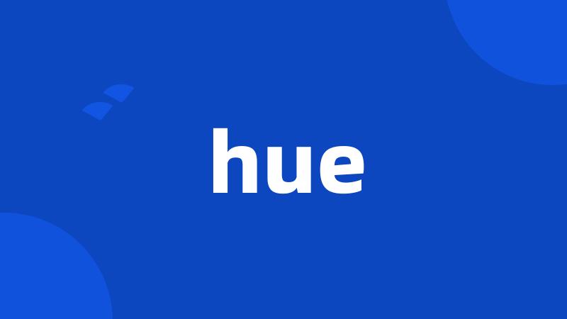 hue