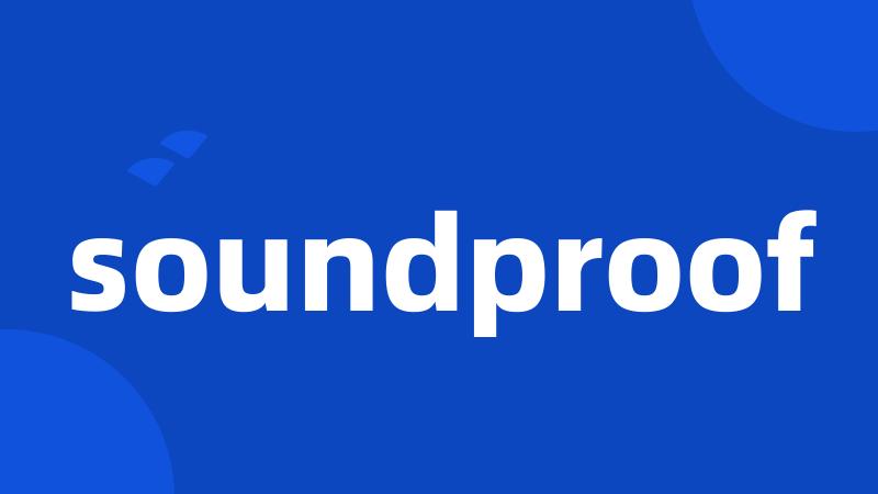 soundproof