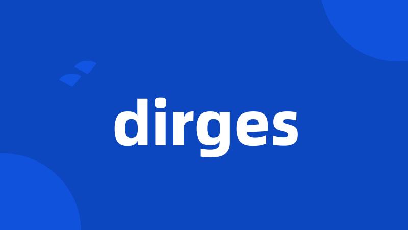 dirges