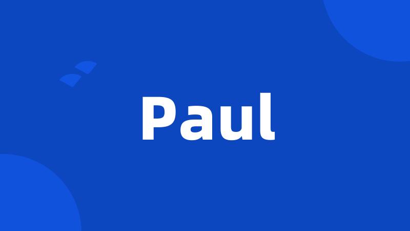 Paul