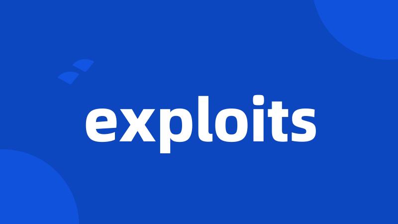 exploits