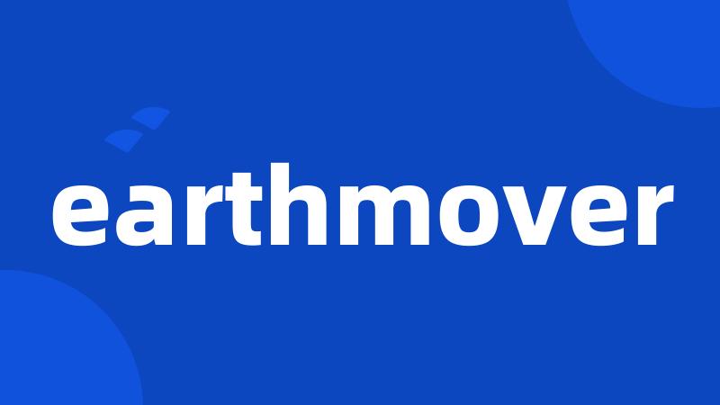 earthmover