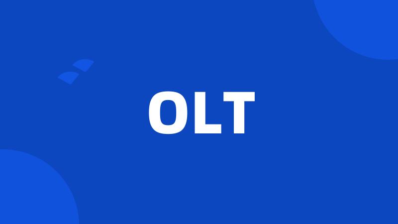 OLT