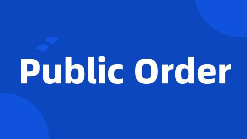 Public Order