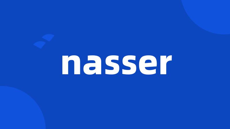 nasser