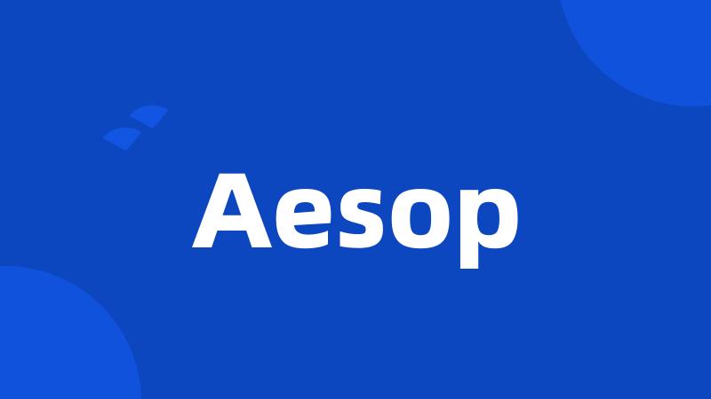 Aesop