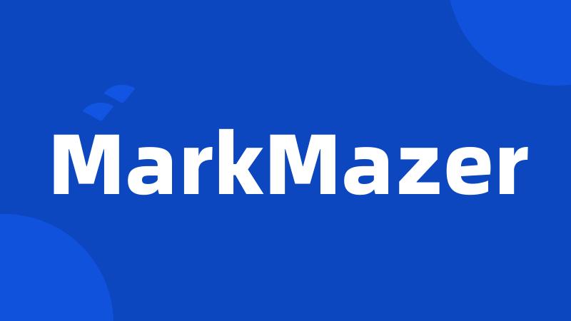 MarkMazer