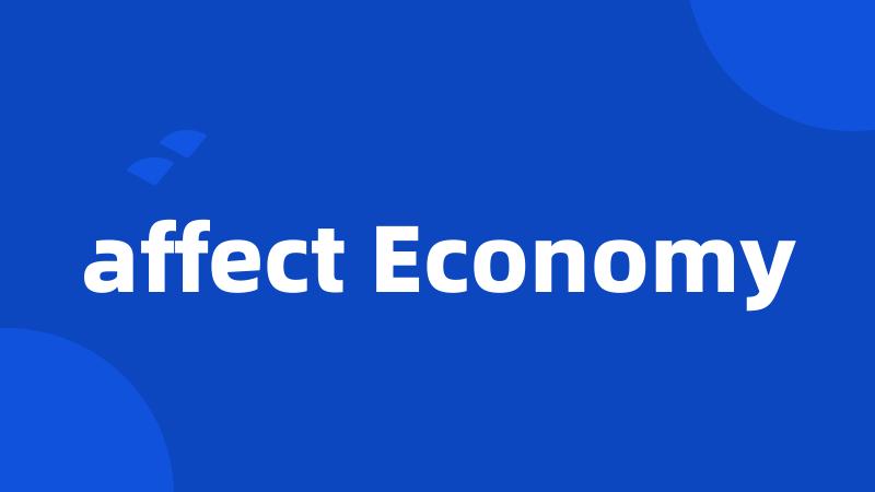 affect Economy