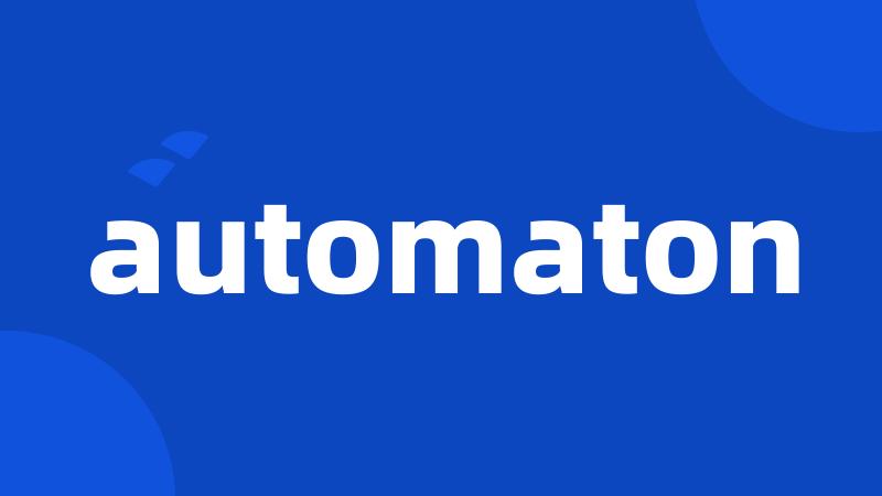 automaton