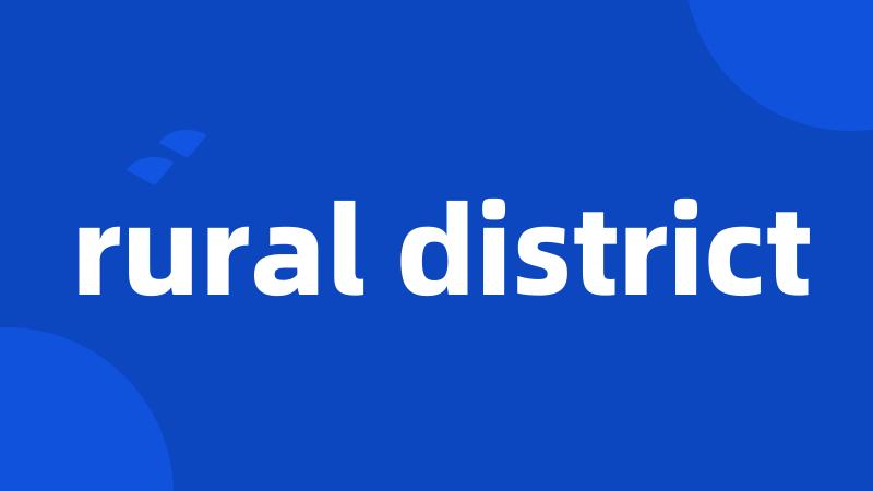 rural district