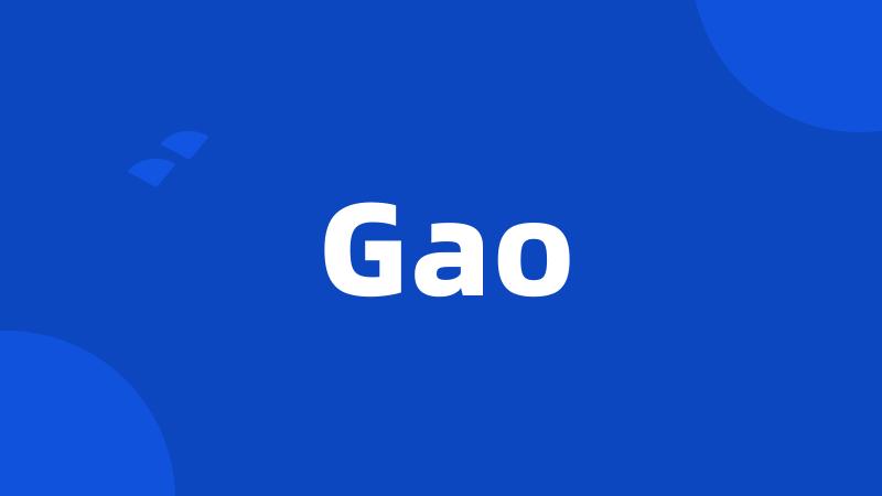 Gao