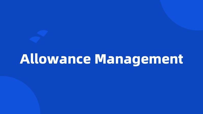 Allowance Management