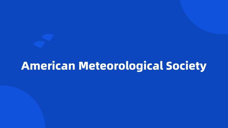 American Meteorological Society