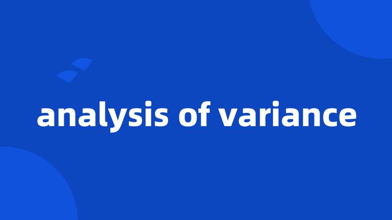 analysis of variance