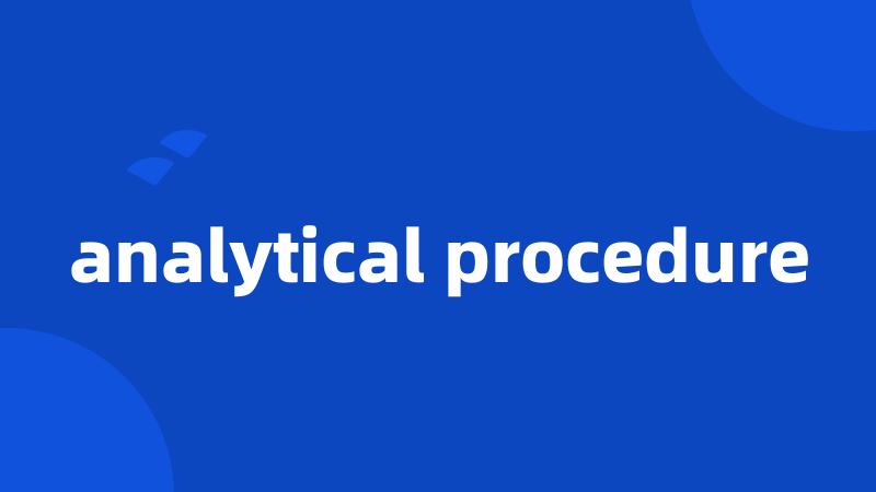 analytical procedure