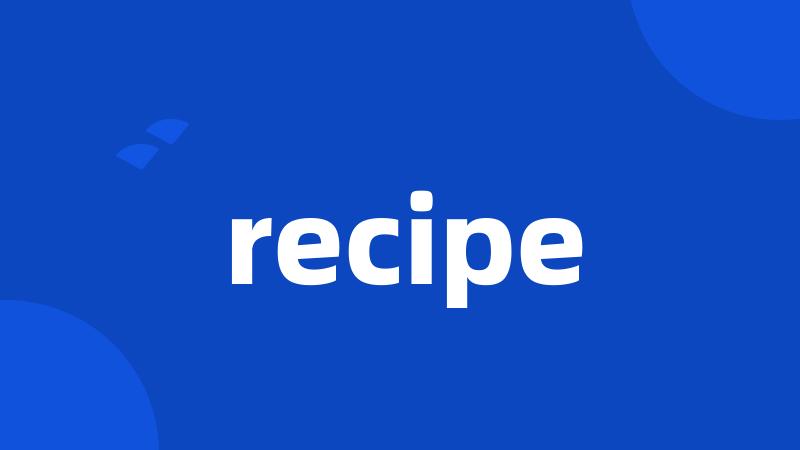 recipe