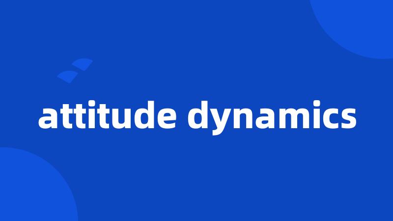 attitude dynamics