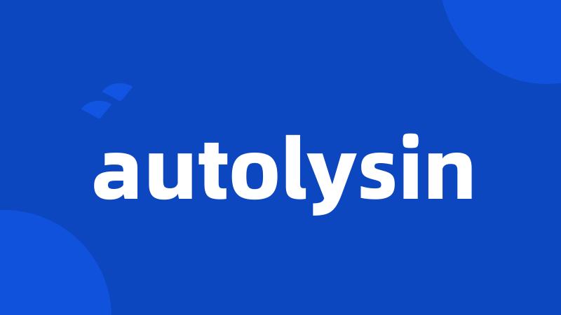 autolysin