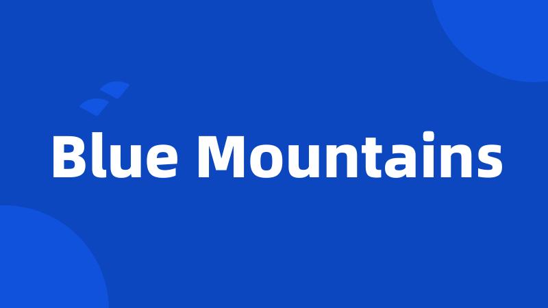 Blue Mountains