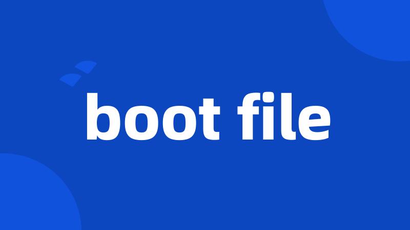 boot file