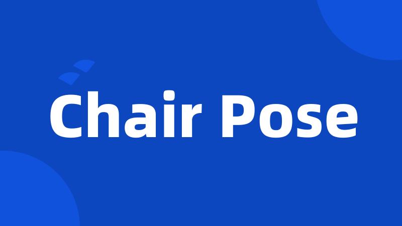 Chair Pose