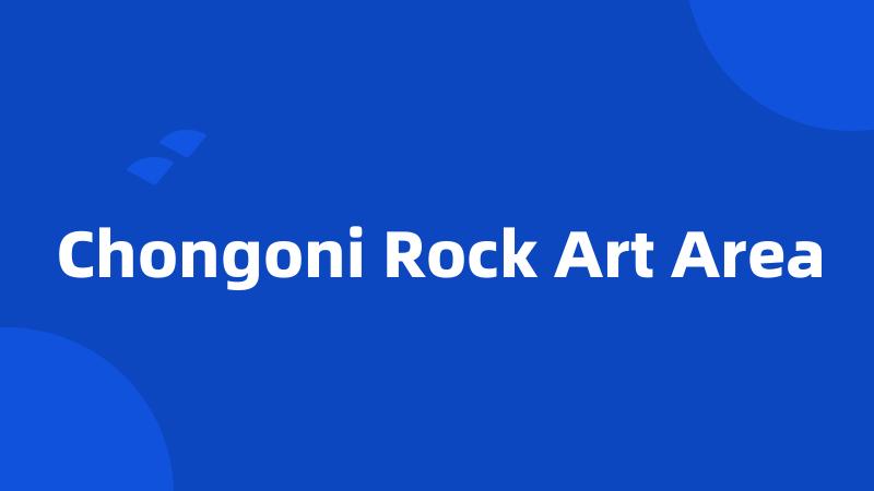 Chongoni Rock Art Area