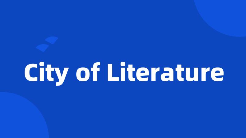 City of Literature