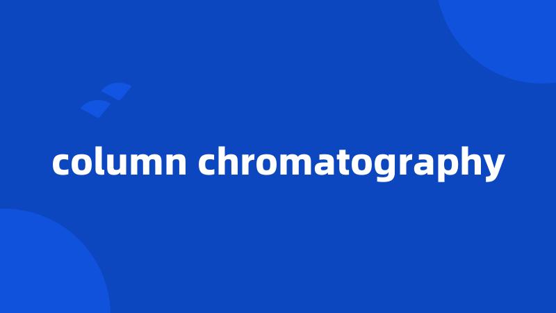 column chromatography