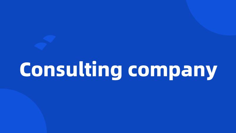 Consulting company