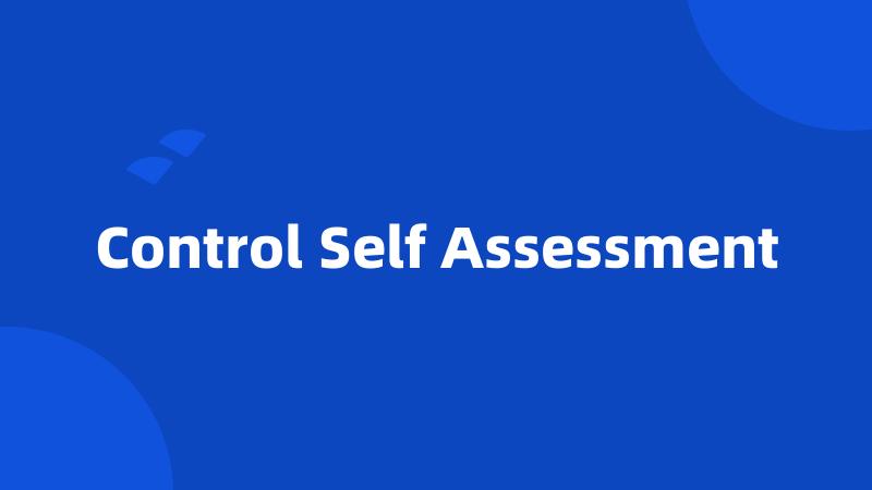 Control Self Assessment