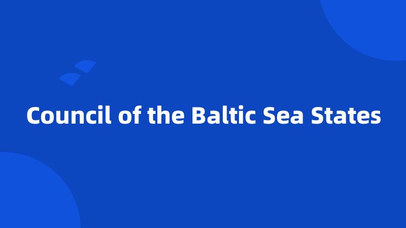 Council of the Baltic Sea States