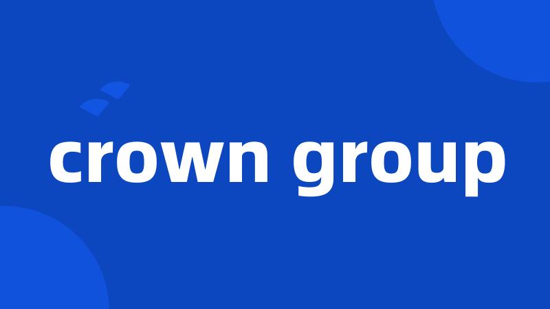 crown group