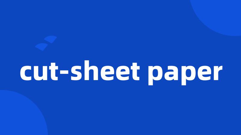 cut-sheet paper