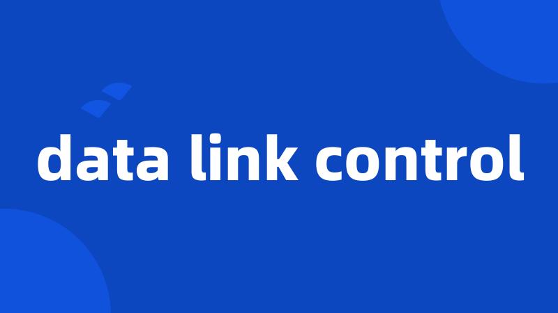 data link control