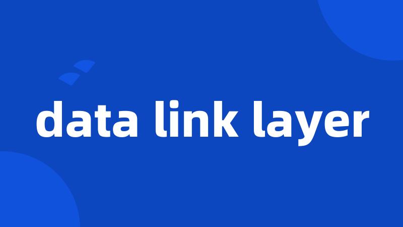 data link layer