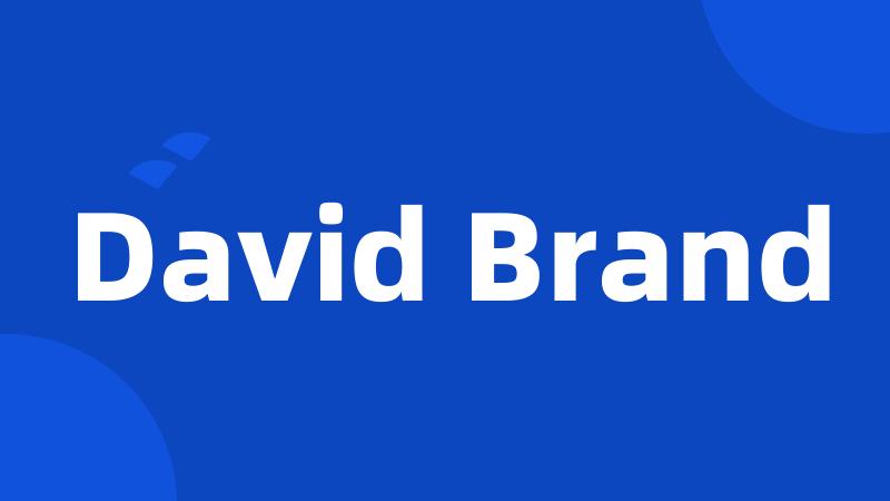 David Brand