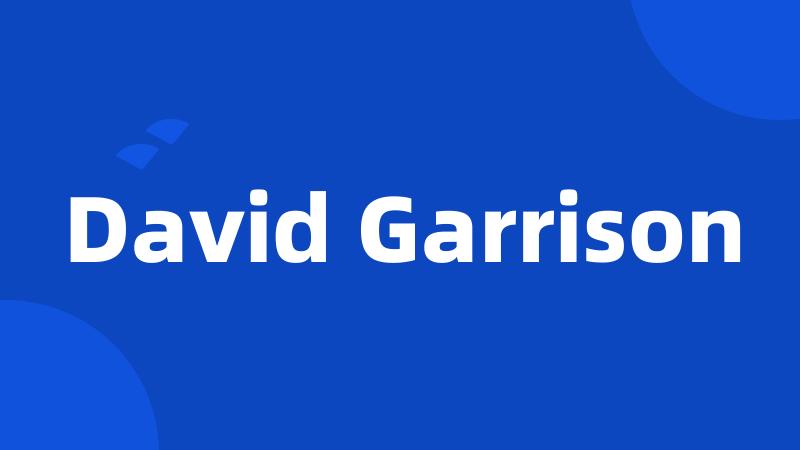 David Garrison