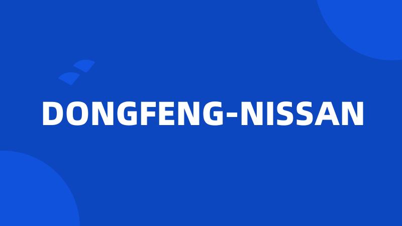 DONGFENG-NISSAN