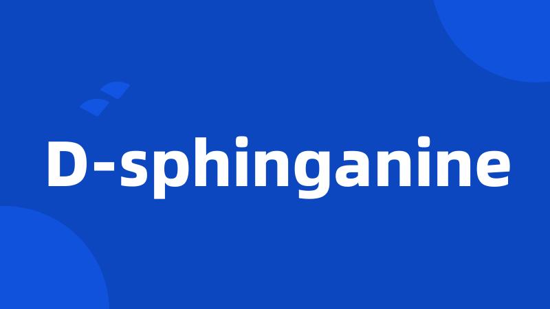 D-sphinganine